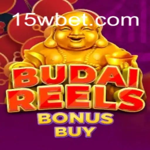 Explorando o Mundo de BudaiReelsBonusBuy: O Jogo de Cassino que Está Conquistando o 15w.com
