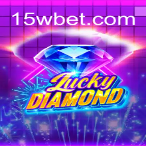 Explorando o Mundo do Jogo LuckyDiamond com Destaque para 15w.com